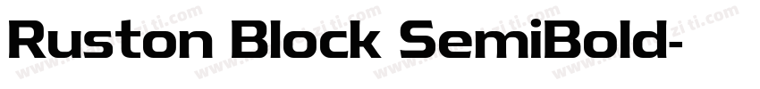 Ruston Block SemiBold字体转换